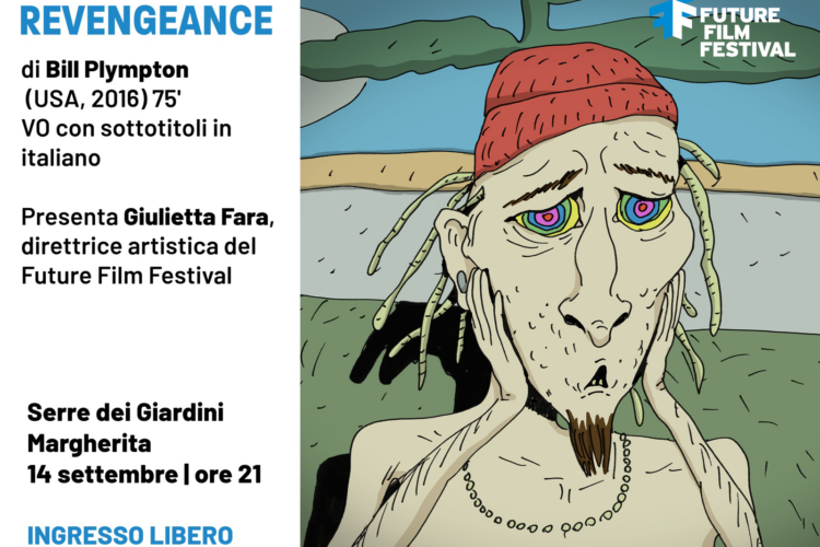 REVENGEANCE - BILL PLYMPTON | 14 settembre | ore 21:00 | Le Serre dei Giardini Margherita